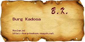 Burg Kadosa névjegykártya
